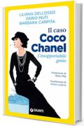 Il caso Coco Chanel: L'insopportabile genio (Saggi Giunti Psicologia)