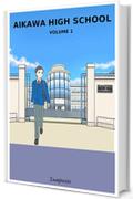 Aikawa High School - volume 1