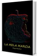 LA MELA MARCIA (I MISTERI DI PAIGE Vol. 1)