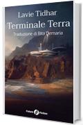 Terminale Terra (Future Fiction Vol. 63)
