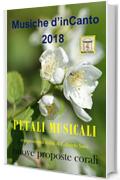 Musiche d'inCanto 2018 - Petali musicali