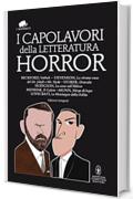 I capolavori della letteratura horror (eNewton Classici)