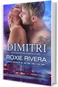 DIMITRI: HER RUSSIAN PROTECTOR #2 (Follie in Passion)