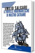 Le novelle marinaresche di mastro Catrame (Classici Vol. 4)