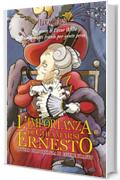 L'importanza di chiamarsi Ernesto: ovvero l'importanza di essere franco (Piccola Biblioteca del Sorriso)