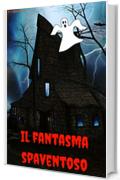 Il fantasma spaventoso