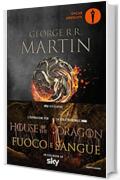 Fuoco e sangue: House of the Dragon