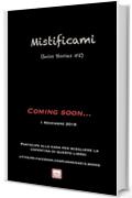 Mistificami (Swiss Stories #2)