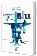 Cappuccetto Blu (Classici all'avanguardia Vol. 2)
