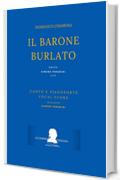 Cimarosa: Il barone burlato: (Canto e Pianoforte - Vocal Score) (Edizione critica delle opere di Domenico Cimarosa Vol. 12)