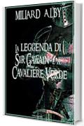 La leggenda di Sir Gawain e il Cavaliere Verde