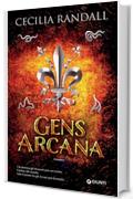 Gens Arcana (Istorie Arcane Vol. 1)