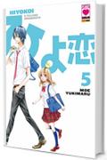 Hiyokoi - Il pulcino innamorato 5 (Manga)