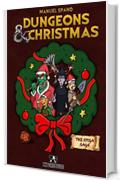 Dungeons & Christmas (The Sfiga Saga Vol. 1)