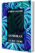 Sandokan, Le due tigri