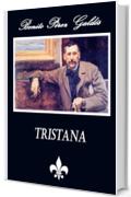 Tristana (Anotado) (Spanish Edition)
