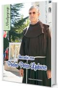 Incontri con Padre Petar Ljubicic