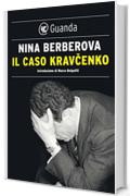 Il caso Kravcenko