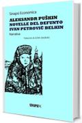 Novelle del defunto Ivan Petrovič Belkin: Traduzione di Leone Ginzburg
