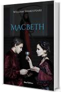 Macbeth: Il rosso il nero... e il gotico (I grandi classici del romanzo gotico)