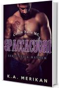 Spaccacuori - Coffin Nails MC (gay romance) (Sex & Mayhem IT Vol. 6)