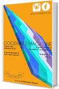 GoodVibes Magazine: Numero 0