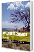 Calabria zombie: Estate