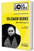 Solomon Burke: Ho visto un re