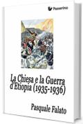 La Chiesa e la Guerra d'Etiopia (1935-1936)