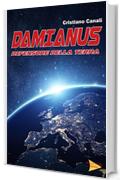 Damianus: Difensore della terra