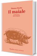 Il maiale (Storie naturali Vol. 1)