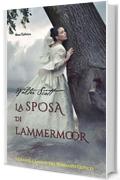 La sposa di Lammermoor (I grandi classici del romanzo gotico)