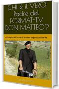CHI é il VERO padre del FORMAT-TV DON MATTEO?: un'indagine sul format di successo targato LuxVIde-Rai