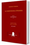 Cimarosa: La baronessa stramba: (Partitura - Full Score) (Edizione critica delle opere di Domenico Cimarosa Vol. 14)