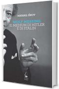 Wolf Messing: Il medium di Hitler e di Stalin