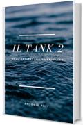 Il Tank 2: Nell'arcipelago lussiniano (crociera Vol. 1)