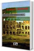Roma e i Romani: Nel loro passato, nel presente e nell'avvenire