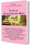 Tutte le sfumature del Rosa: 6 biografie in Rosa