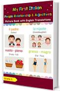 My First Italian People, Relationships & Adjectives Picture Book with English Translations: Bilingual Early Learning & Easy Teaching Italian Books for ... Basic Italian words for Children Vol. 13)