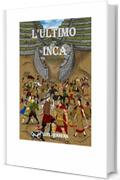 L'ultimo Inca