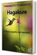 Hagakure - Il libro segreto del samurai (L'educazione interiore)
