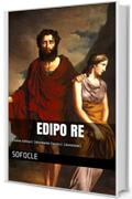 Edipo Re: (Italian Edition) (Worldwide Classics) (Annotated)