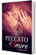 Peccato d'Amore (She is my Sin Vol. 2)
