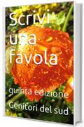 Scrivi una favola: quinta edizione