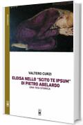 La figura di Eloisa nello “Scito te ipsum” di Pietro Abelardo – Una tesi storica