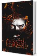Azazel: The N.I.G.H.T.* Trilogy - * Nightmare Illness Grieving Head Trip (The N.I.G.H.T. Trilogy Vol. 1)