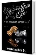 University Love - La trilogia Completa
