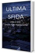 ULTIMA SFIDA: L'FBI e l'ATF devono agire rapidamente