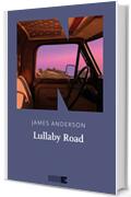 Lullaby Road