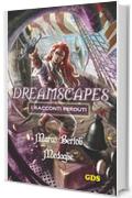 Medaglie- Dreamscapes- I racconti perduti - Volume 20